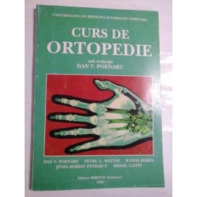 CURS  DE  ORTOPEDIE  -  sub redactia  DAN  V.  POENARU 